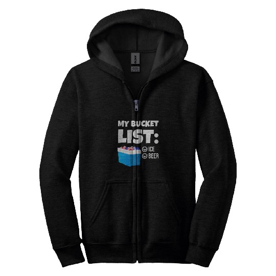 Beer Fun My Bucket List Funny Beer Lover Beach Bbq Zip Hoodies
