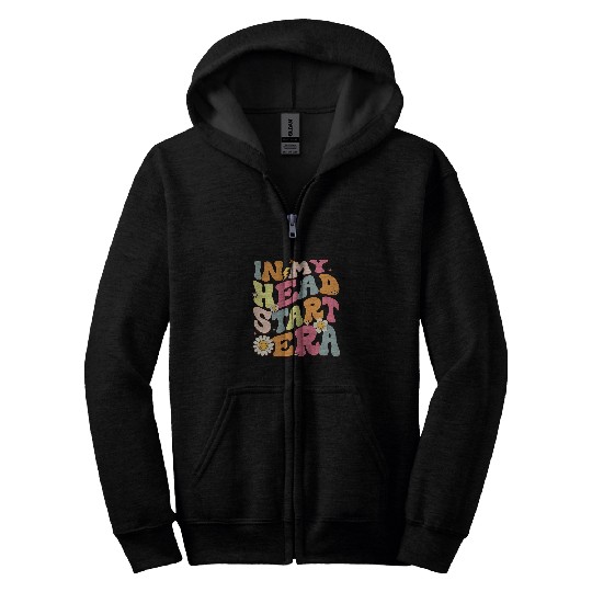 Groovy In My Head Start Era homesschool Headstart Teacher Zip Hoodies
