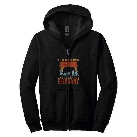 Elephant Pet I Like Big Trunks And I Cannot Lie Elephant Zip Hoodies
