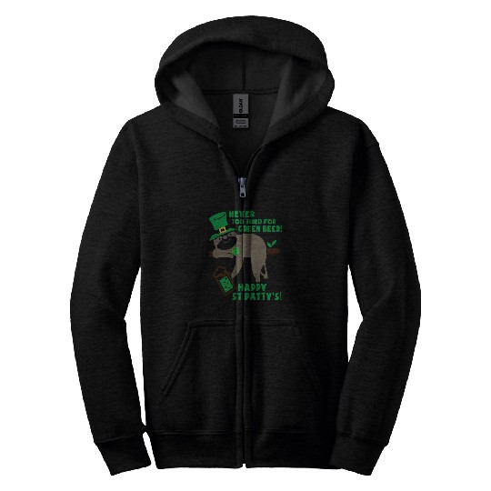Beer Fun Never Tired Green Beer St Patty s Day Patrick s Fun Party Zip Hoodies