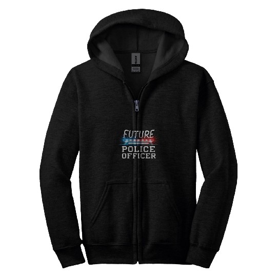 Police Job Future Police Officer Police Academy Law Enforcement Kids Zip Hoodies