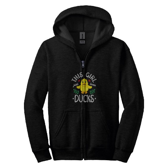 Duck Pet This Girl Just Loves Ducks Cute Duck Lover Ducklings Zip Hoodies