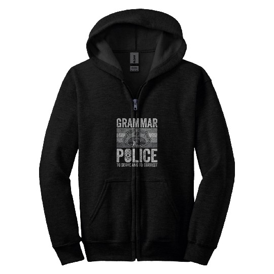 Police Job Grammar Police Men Women Kids Law Enforcement Cop Funny 1 Zip Hoodies