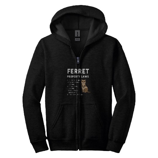 Ferret Property Laws Five Statements By Ferrets Zip Hoodies