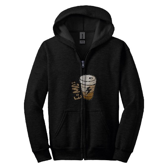 Coffee Fun E mc2 Theory Energy Milk Coffee Funny Relativity Theory 3 Zip Hoodies
