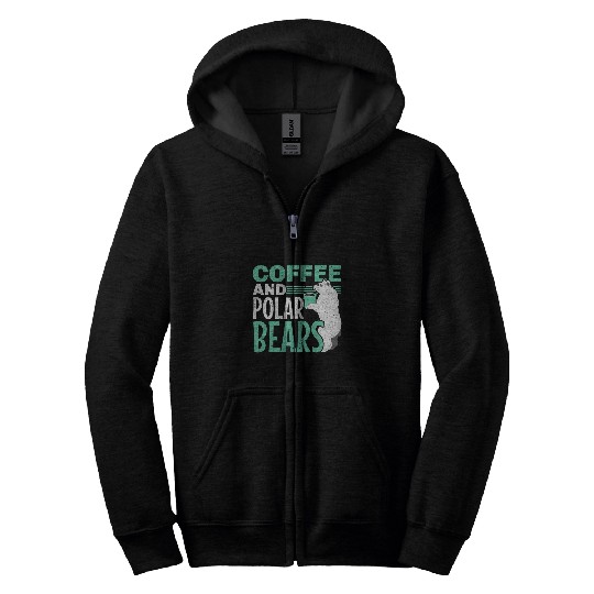 Coffee Fun And Polar Bears Arctic Animal Ice Bear Lover Zip Hoodies