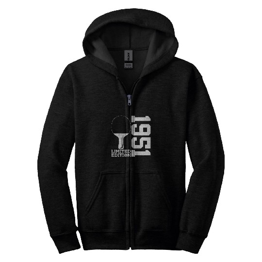 73rd BIRTHDAY TABLE TENNIS LIMITED EDITION 1951 Zip Hoodies