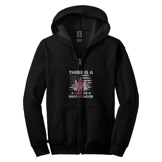 Firefighter Job There Is A Her In Brotherhood Female Firefighter 131 Zip Hoodies