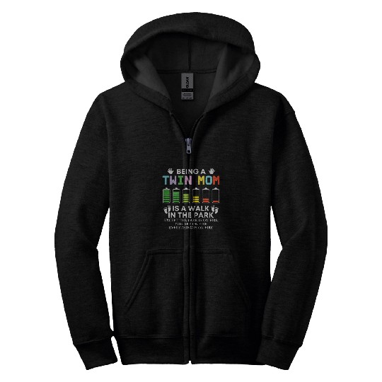 Being A Twin Mom Is A Walk In The Park Mother Day Gift Zip Hoodies