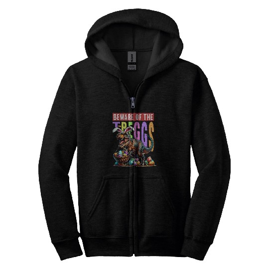 Beware Of The TReggs Egg Hunting Kids Easter Zip Hoodies
