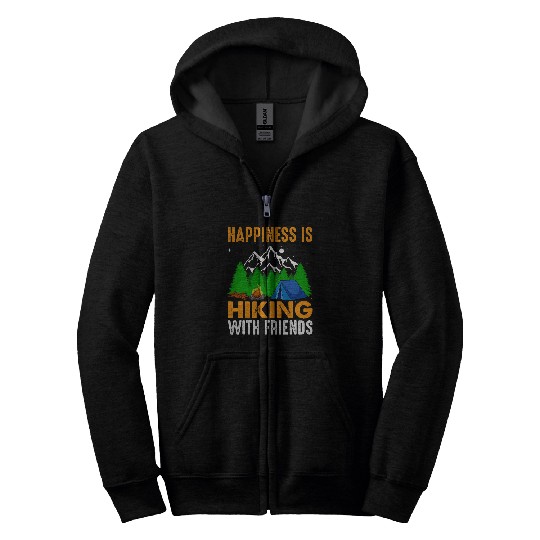 Happiness is Hiking with Friends Hike Hiker Outdoors Zip Hoodies