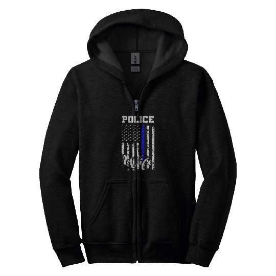 Police Job Wife Life American Flag Funny Police Wife Blue Line Zip Hoodies