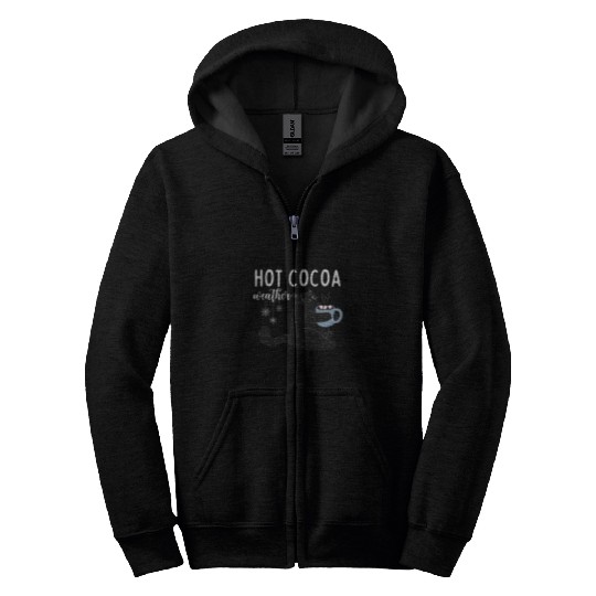 Hot Cocoa Weather Cute Cat Hot Cocoa Snow Winter Cat Lover Zip Hoodies
