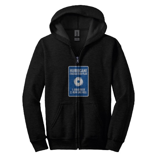 Beer Fun Hurricane Plan Grab Drinks Zip Hoodies