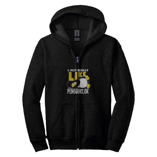 Penguin Pet I only really like Penguins Penguin Gift for zookeepers Zip Hoodies