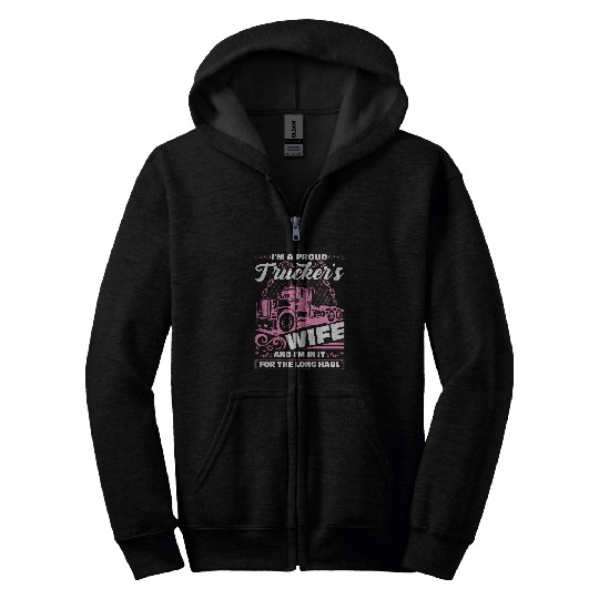Proud Wife Of A Truck Driver Trucker Wife 1 Zip Hoodies