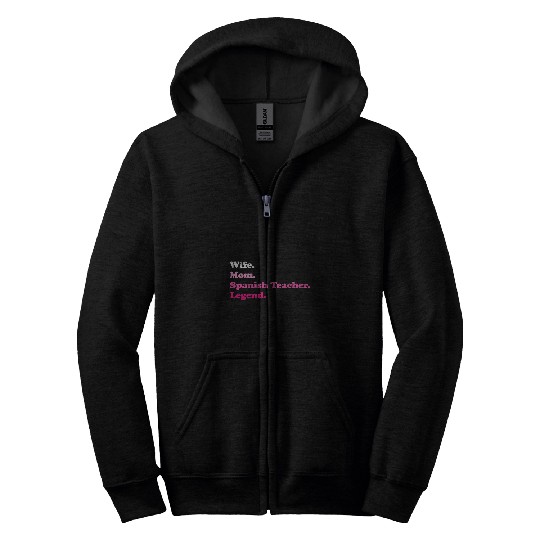 Spanish Teacher for Mom or Wife for Mothers Day Zip Hoodies