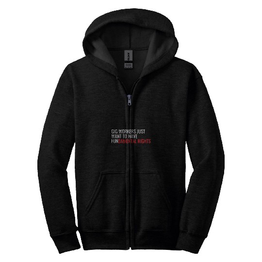 Leftist Gig Economy Labor Union Worker Rights Zip Hoodies