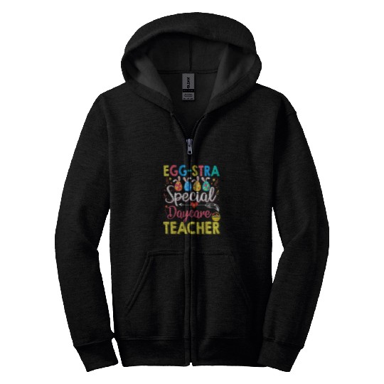 Daycare Teacher Tee Educators for Women Easter Day Zip Hoodies