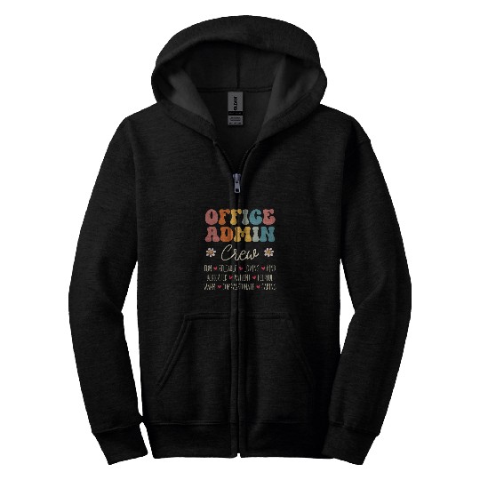 Office Admin Crew Appreciation Week Back to School Zip Hoodies