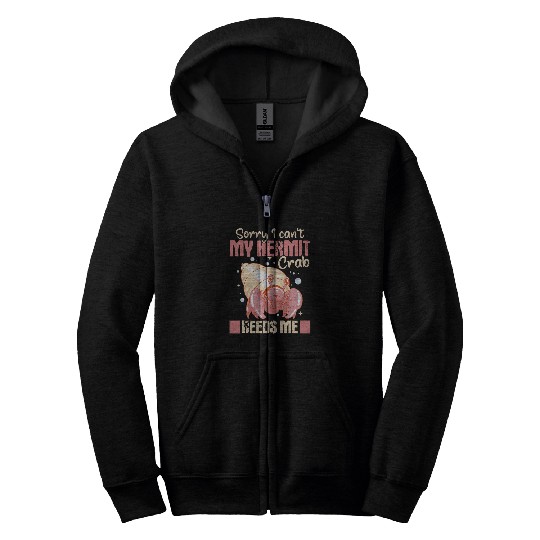 Hermie Crab Food Hermit Crab Cage Hermie Crab Owner Zip Hoodies