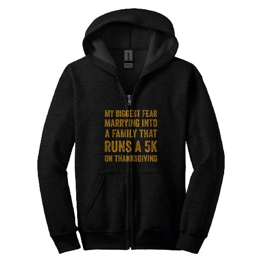 Funny Thanksgiving Running Turkey Trot Marrying Into Family Zip Hoodies