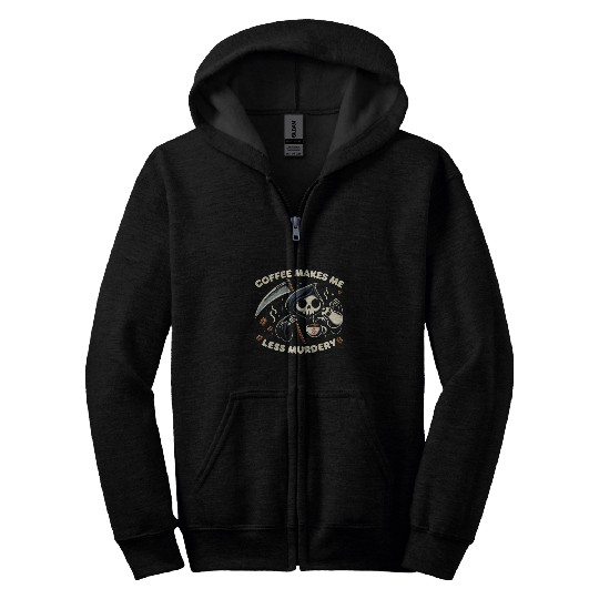 Coffee Fun Grim Reaper Coffee Lover Dark Humor Caffeine Zip Hoodies