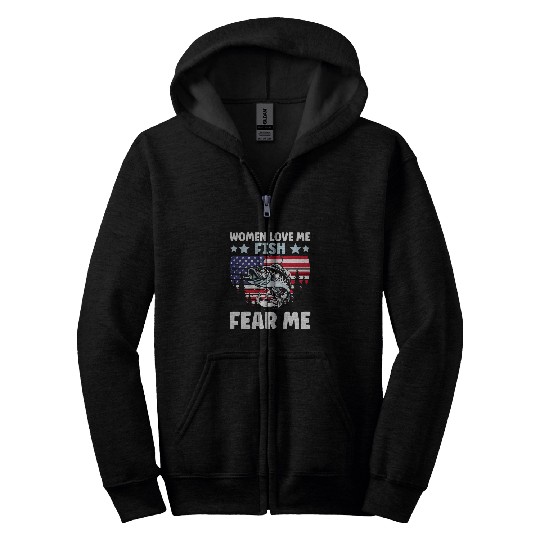 Funny Women Love Me Fish Fear Me Men vintages Bass Fishing 1 Zip Hoodies
