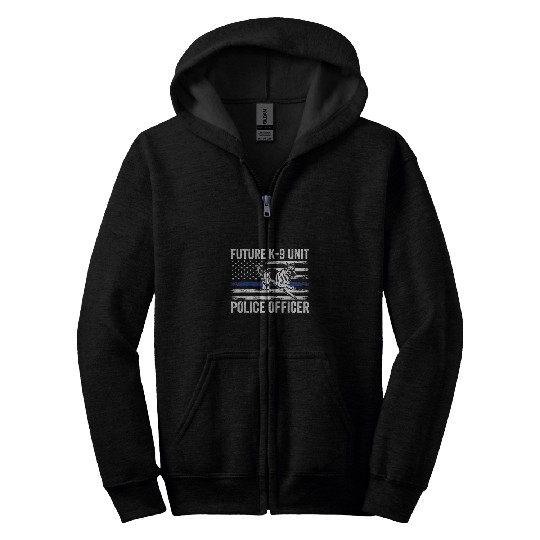 Future K9 Unit Police Officer Proud Law Enforcement Zip Hoodies