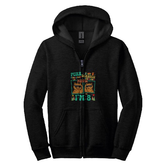 Purr Scratch Meow Im 8 Funny Cat Kid 8th Birthday Zip Hoodies