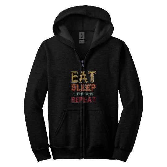 Eat Sleep Lifeguard Repeat Profession Cycle Zip Hoodies