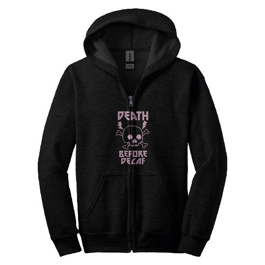Coffee Fun Death Before Decaf Skull Coffee Cute Metal Zip Hoodies