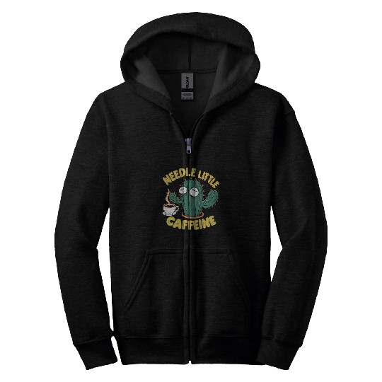 Coffee Fun Cactus Coffee Lover Pun Needle Little Caffeine Zip Hoodies