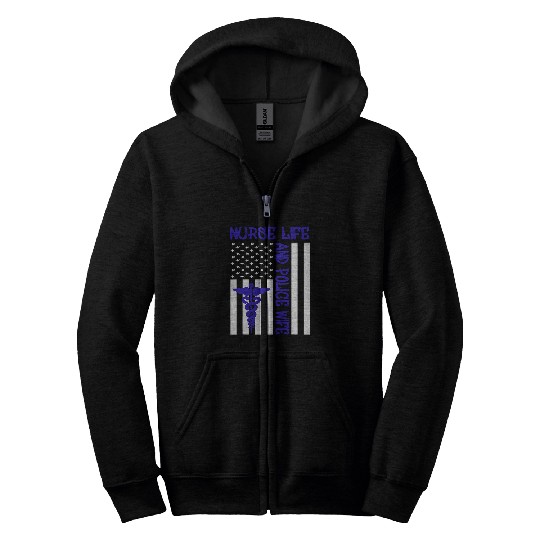 nurses Life And Police Wife Flag American USA Women Men Zip Hoodies