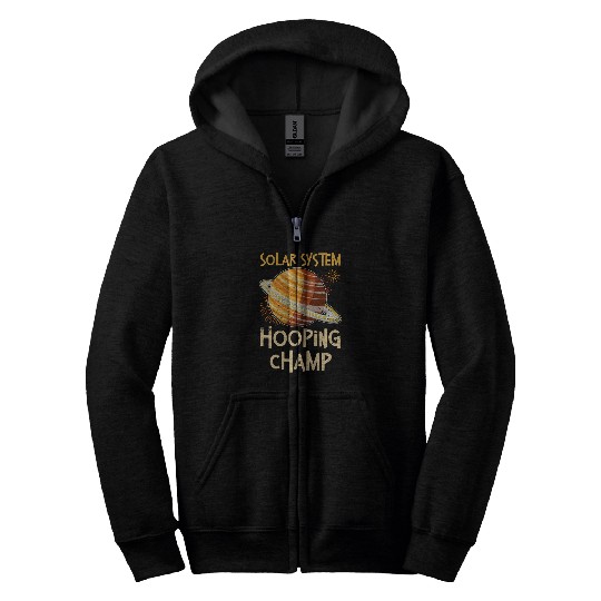 Solar System Hooping Champ Saturn Planet Space Lover Zip Hoodies