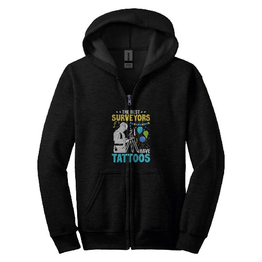 The bests Surveyor Have Tattoos Funny Tattooed Cartographer Zip Hoodies