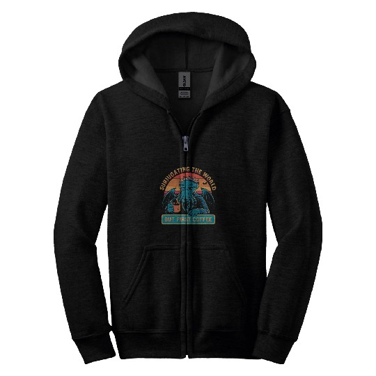 Coffee Fun Cthulhu Subjugating World Coffee First Cthulhu Cult Coffee Zip Hoodies
