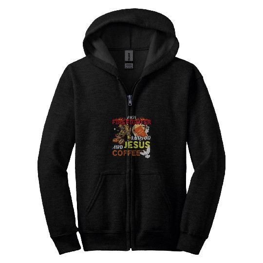 Firefighter Job Fireman Coffee Jesus Firefighters Zip Hoodies