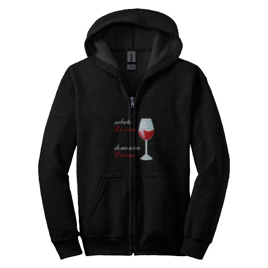 Wines Fun Saturday Sunday Sofa Funny Phrase Alcohol Zip Hoodies