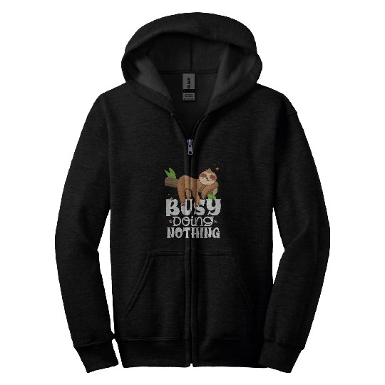 Sloth Pet Adorable Sloth Sleeping Busy Doing Nothing Funny Zip Hoodies