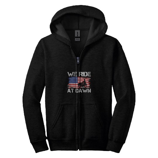 We Ride at Dawn Zip Hoodies
