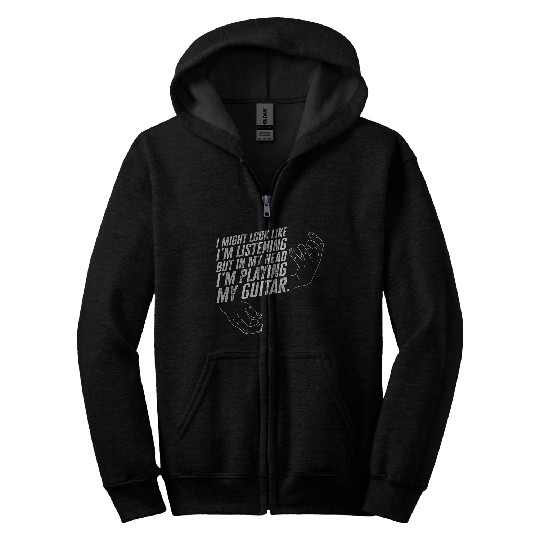 Im Playing My Guitar In My Head Jazz Musician Jazz Music Zip Hoodies