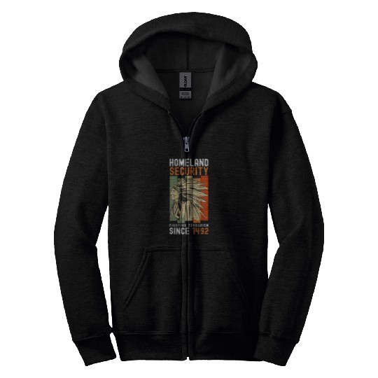 Homeland Security Fighting Terrorism Since 1492 3 Zip Hoodies