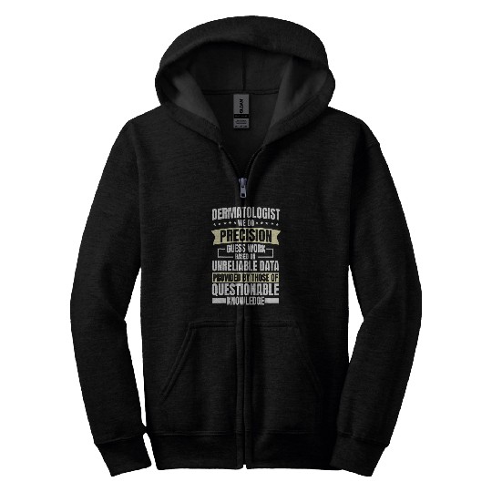Dermatologist medicals Specialist Skin Doctor Dermatology Zip Hoodies