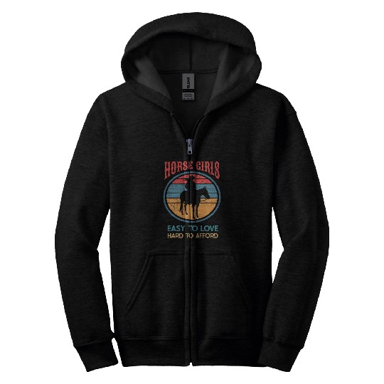 Horse Lover Girls Easy To Love Hard To Afford Design Zip Hoodies
