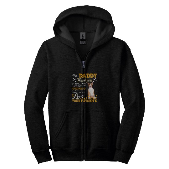 Bull Terrier Dear Daddy Thank You For Being My Daddy Zip Hoodies