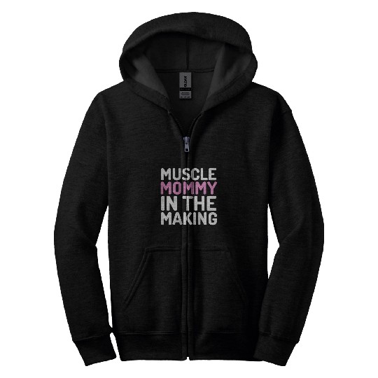 Funny Fitness Gym Pump Muscle Mommy In the Making Humour Zip Hoodies