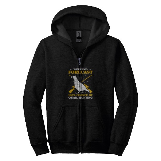 Mens Weekend Forecast 100 Chance Of Quail Hunting Hunter Zip Hoodies