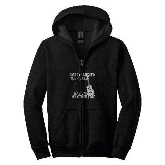 Guitar Was On My Other Line Musician Guitarist Artist Music Zip Hoodies