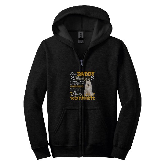 Dog Samoyed Dear Daddy Thank You For Being My Daddy Zip Hoodies